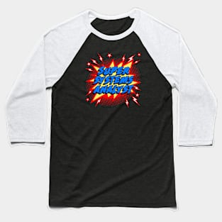 Super Systems Analyst Baseball T-Shirt